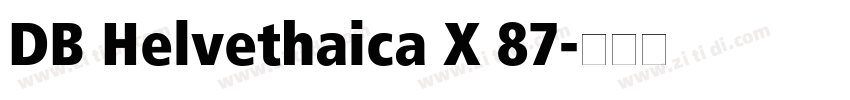 DB Helvethaica X 87字体转换